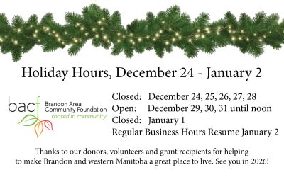 Brandon Area Community Foundation – Holiday Office Hours